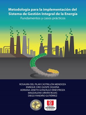 cover image of Metodología para la implementación del sistema de gestión integral de la energía
